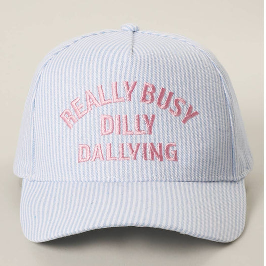 REALLY BUSY DILLY DALLYING Embroidered Seersucker Stripe Hat
